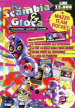 Scambia & Gioca Trading Card Game 4 Lire 25.000 - mazzo Team Rocket (Gedis).png